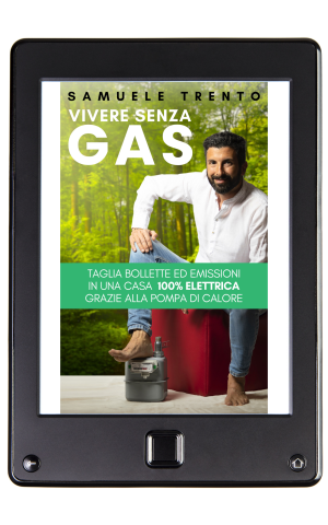 Vivere Senza Gas il libro sulle Pompe di Calore elettriche